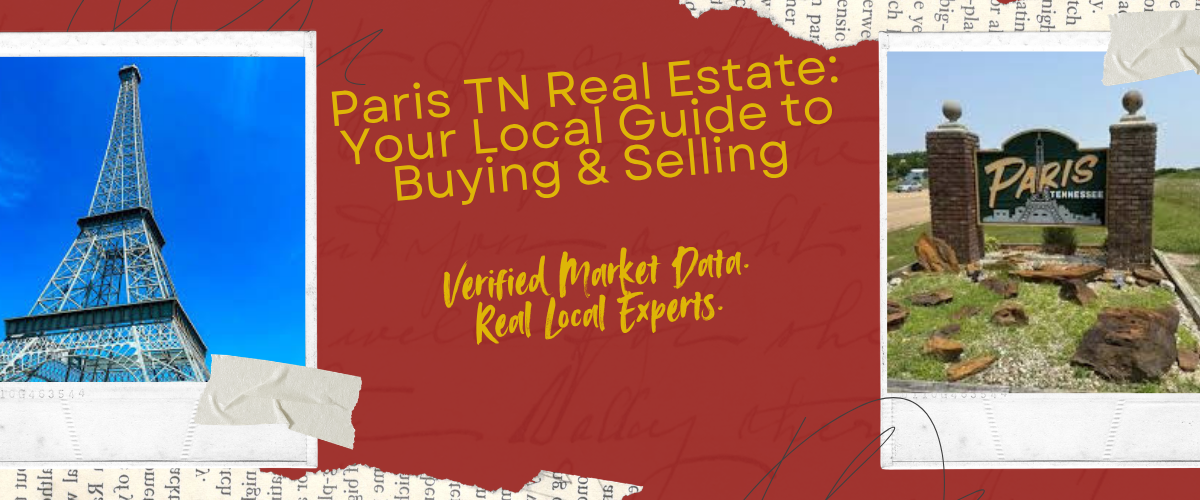 Paris TN Real Estate: The Local Guide to Buying & Selling in Henry County